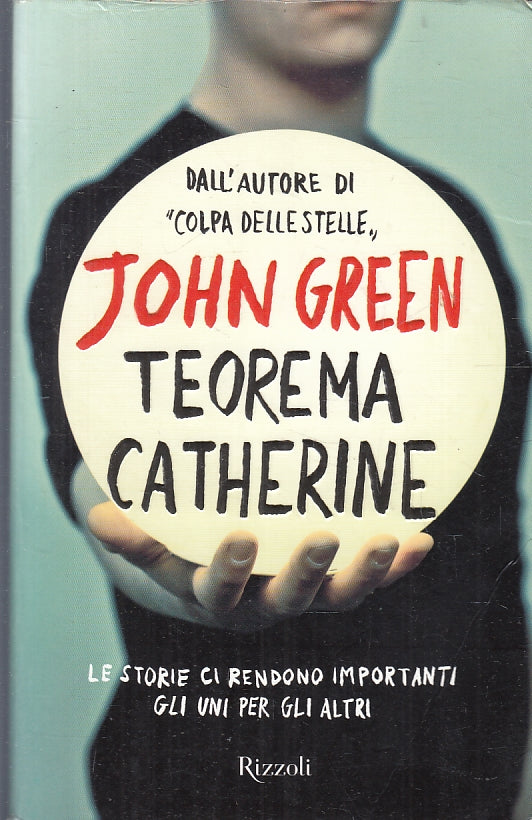 TEOREMA CATHERINE - JOHN GREEN - RIZZOLI - B - JXS92