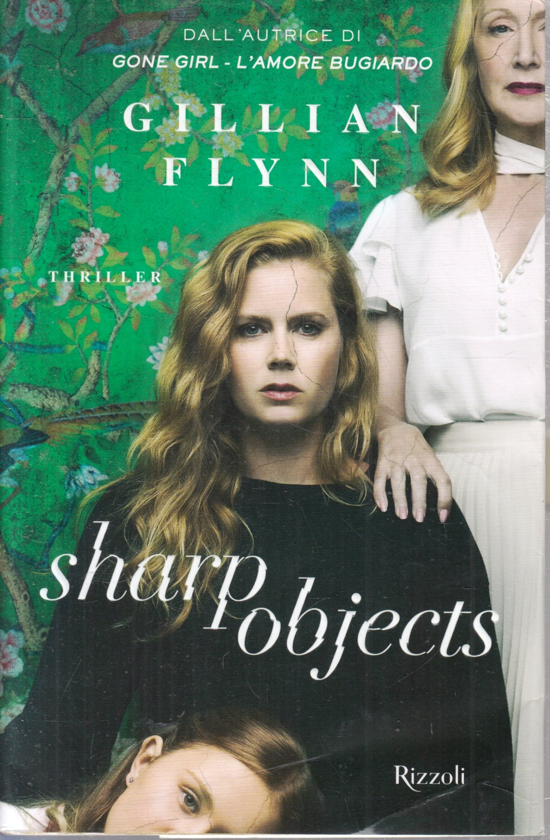 Sharp objects - Gillian Flynn - Rizzoli - 1a ed. - ZFS106