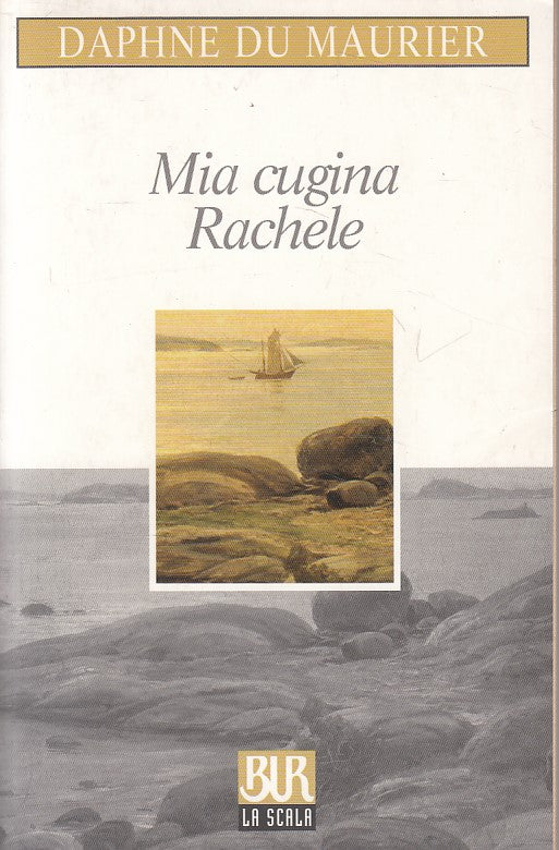 LN- MIA CUGINA RACHELE - DU MAURIER - RIZZOLI -- 1a ED. - 2003 - B - ZFS529