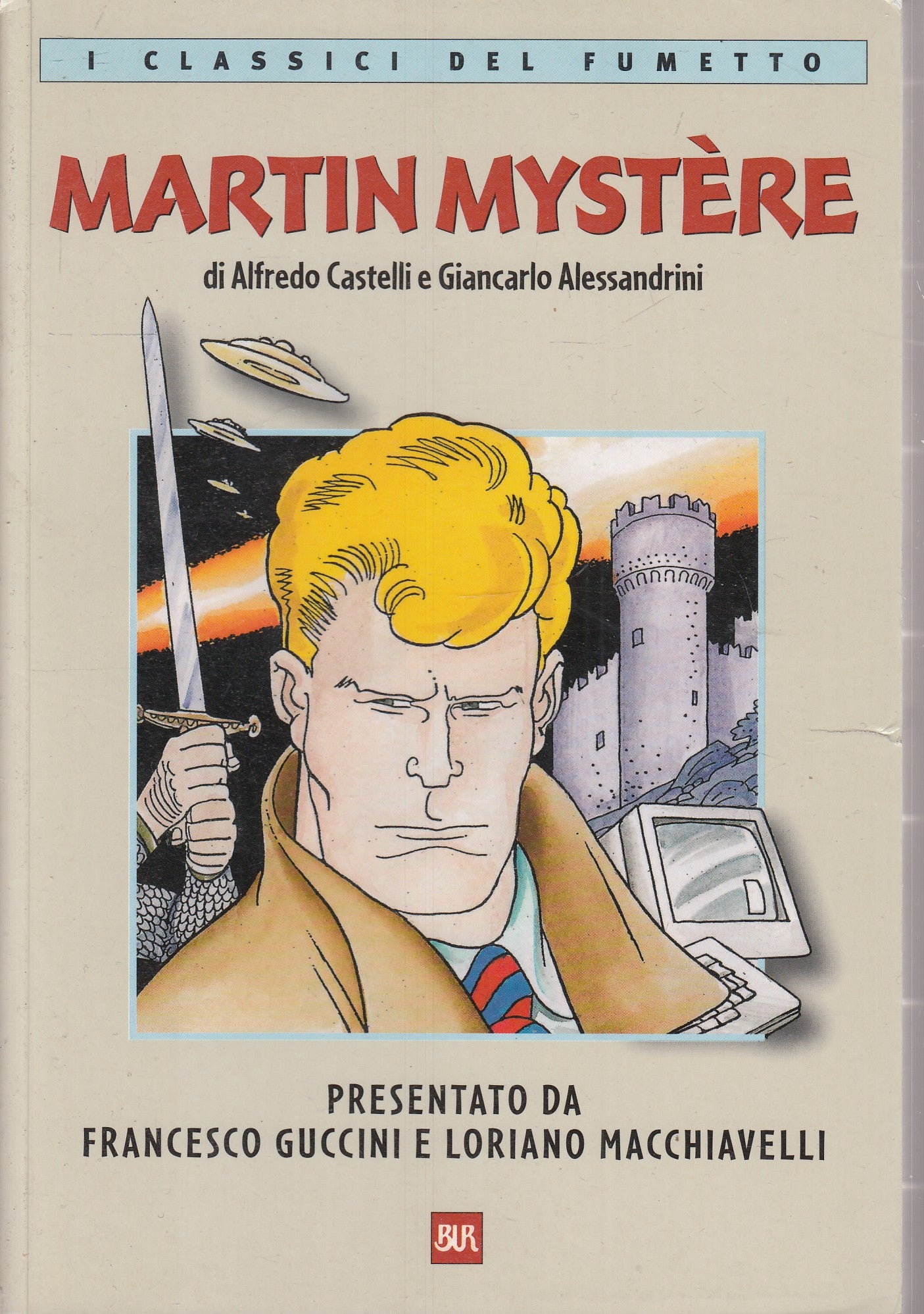 FB- MARTIN MYSTERE - CASTELLI - RIZZOLI CLASSICI FUMETTO BUR - 1999- B- N25