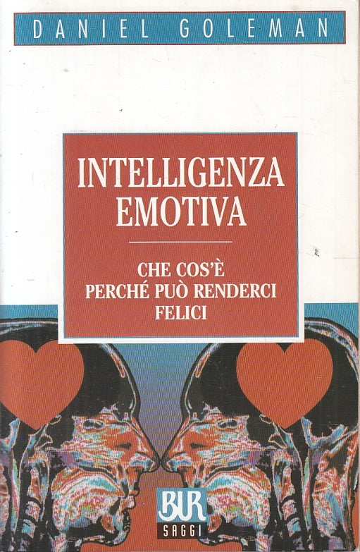 LZ- INTELLIGENZA EMOTIVA - DANIEL GOLEMAN - RIZZOLI - SAGGI BUR --- B - ZFS97