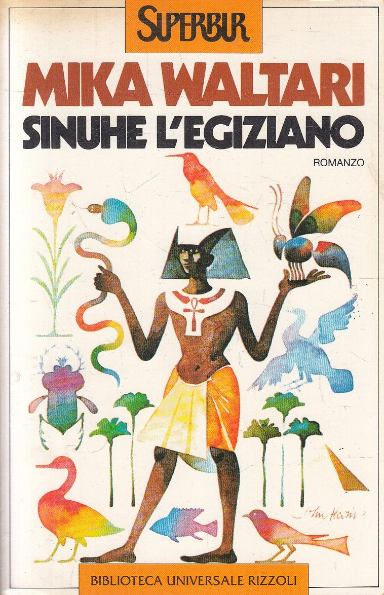 SINUHE L'EGIZIANO - MIKA WALTARI - RIZZOLI SUPERBUR - B - JXS315