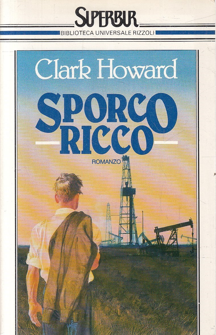 SPORCO RICCO - CLARK HOWARD - RIZZOLI SUPERBUR - B - JXS248