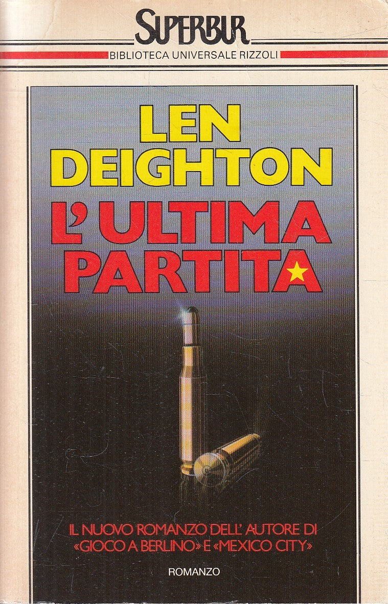 LN2- L'ULTIMA PARTITA - LEN DEIGHTON - RIZZOLI SUPERBUR - B - JXS269