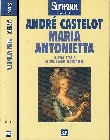 LS- MARIA ANTONIETTA STORIA REGINA INCOMPRESA- CASTELOT - BUR --- 1996- B- XFS37