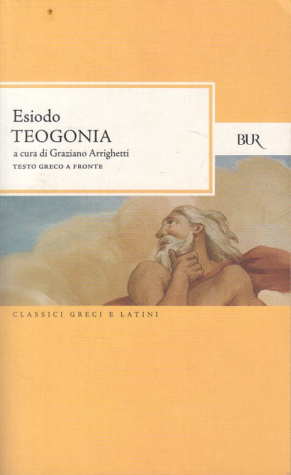 LN- TEOGONIA TESTO GRECO A FRONTE - ESIODO - BUR --- 2007 - B - YDS380