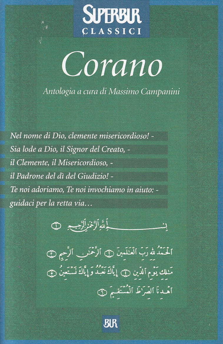 LN2- CORANO ANTOLOGIA - CAMPANINI - RIZZOLI SUPERBUR CLASSICI - B - JXS55