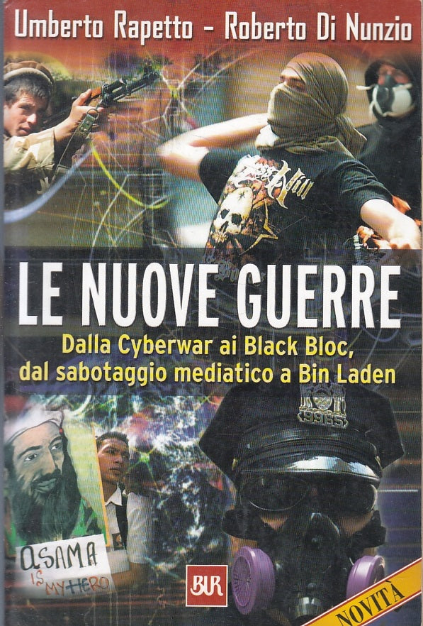LS- LE NUOVE GUERRE - RAPETTO DI NUNZIO - RIZZOLI - SAGGI DUR -- 2001- B- ZFS306