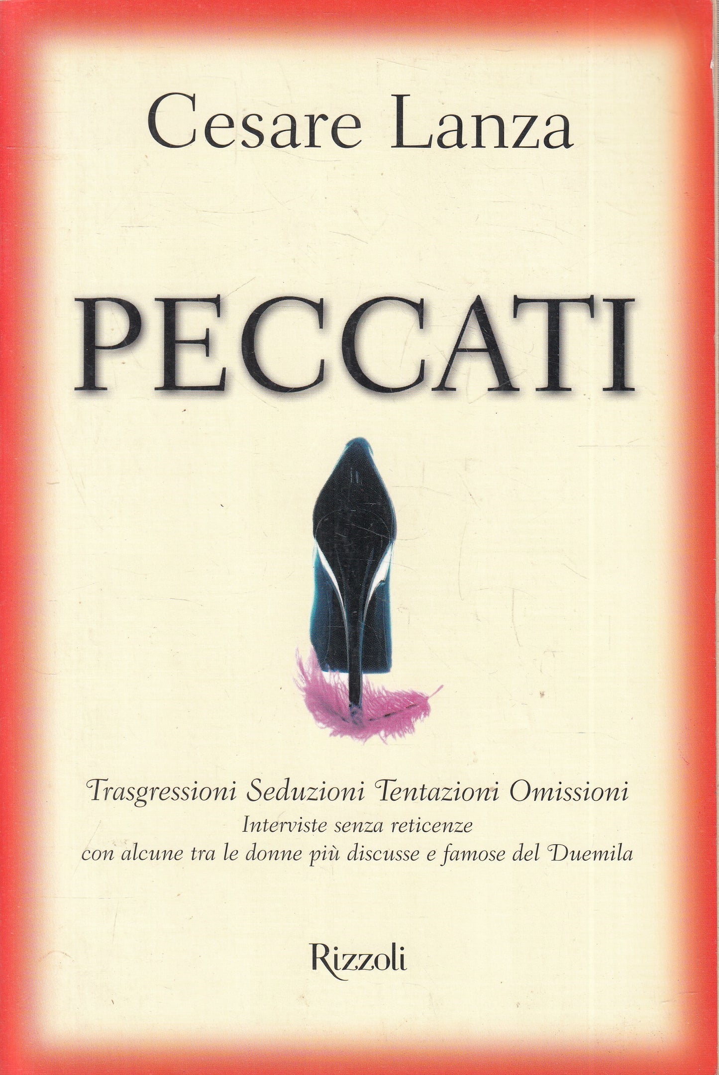 PECCATI - CESARE LANZA - RIZZOLI - B - JXS225