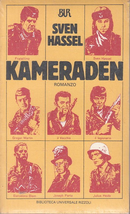 LN- KAMERADEN SIGILLATO - SVEN HASSEL - RIZZOLI - BUR -- 1985 - B - ZFS469