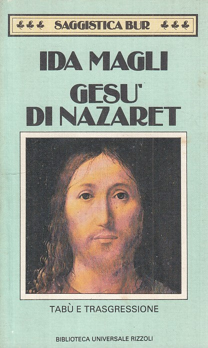 LS- GESU' DI NAZARET TABU' E TRASGRESSIONE - MAGLI- RIZZOLI--- 1987 - B - YFS588