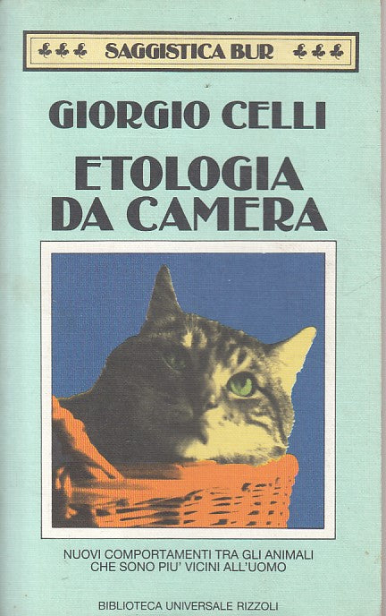 LN- ETOLOGIA DA CAMERA - CELLI - RIZZOLI -- 1a ED. - 1994 - B - YFS477