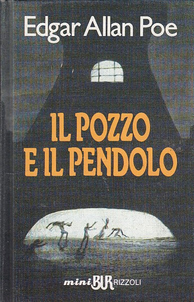LN- IL POZZO E IL PENDOLO- POE- RIZZOLI- MINI BUR- 1a ED.- 1993- C- YDS493