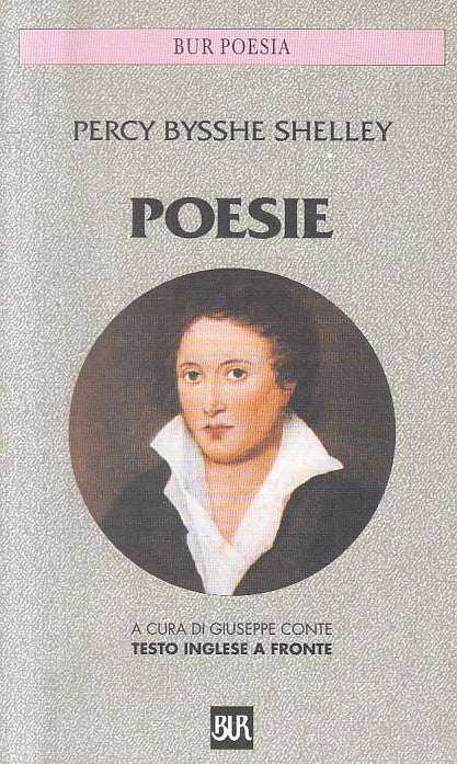 LN- POESIE TESTO INGLESE A FRONTE - SHELLEY - RIZZOLI --- 1998 - B - YFS422