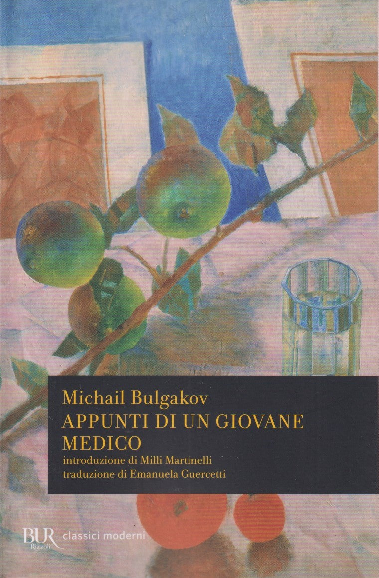 Appunti di un giovane medico - Michail Bulgakov - Rizzoli - ZFS224