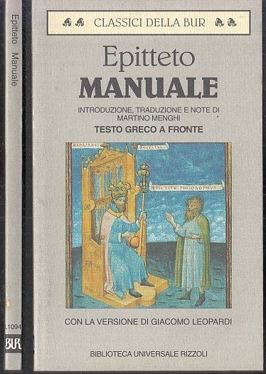 LN- MANUALE TESTO GRECO A FRONTE - EPITTETO - RIZZOLI - BUR -- 1996 - B - XFS36