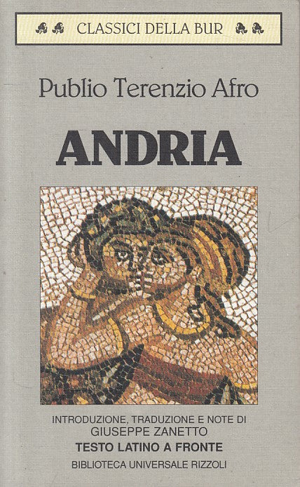 LN- ANDRIA - TERENZIO AFRO - RIZZOLI - BUR CLASSICI - 1a ED. - 1998 - B - YFS36