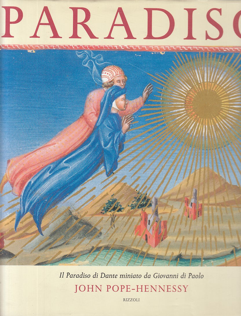 LT- PARADISO DI DANTE - HENNESSY - RIZZOLI --- 1993 - CS - YFS735