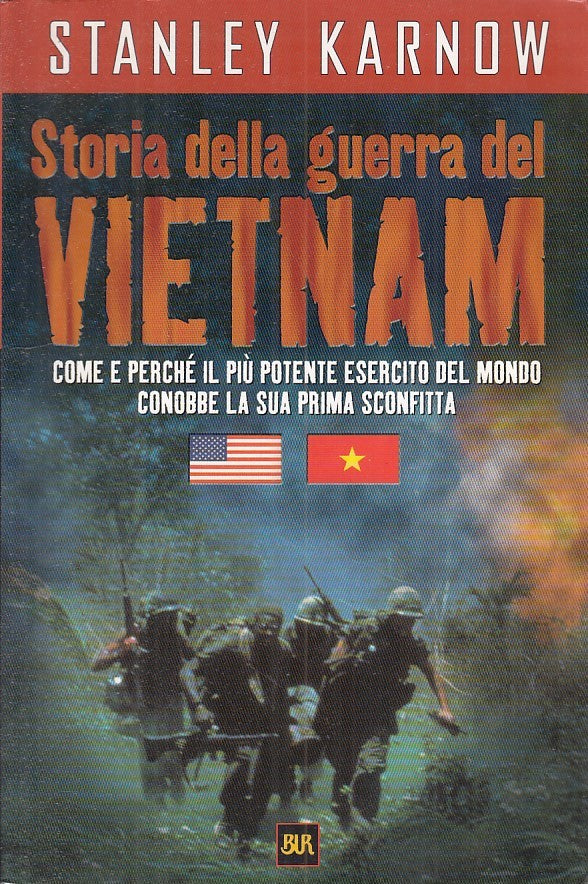 LS- STORIA DELLA GUERRA DEL VIETNAM - KARNOW - RIZZOLI --- 2002 - B - YFS272