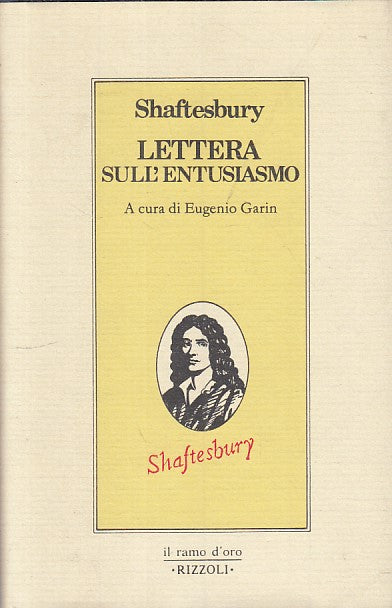 LN- LETTERA SULL'ENTUSIASMO - SHAFTESBURY - RIZZOLI --- 1984 - CS - YFS393