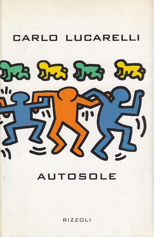 LN- AUTOSOLE- LUCARELLI- RIZZOLI- L'IGUANA- 1a ED.- 1998- BS- YDS91