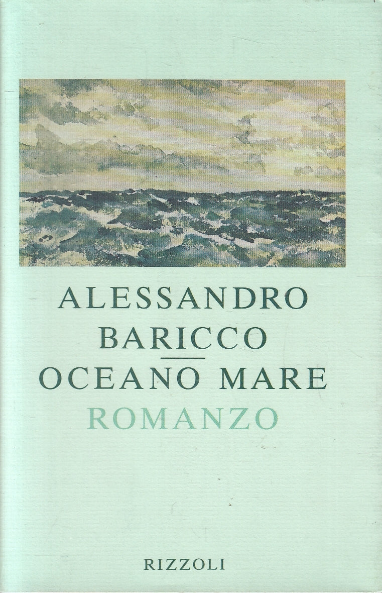 LN2- OCEANO MARE - ALESSANDRO BARICCO - RIZZOLI - BS - JXS36