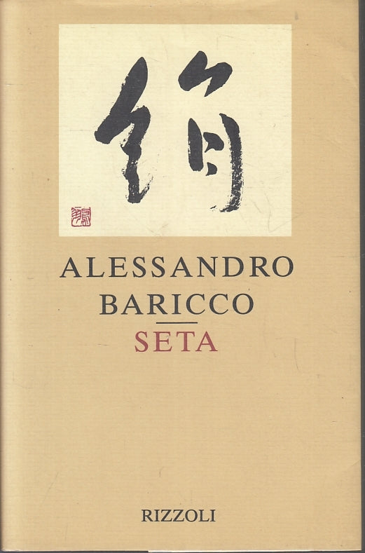 SETA - ALESSANDRO BARICCO - RIZZOLI - B - JXS93
