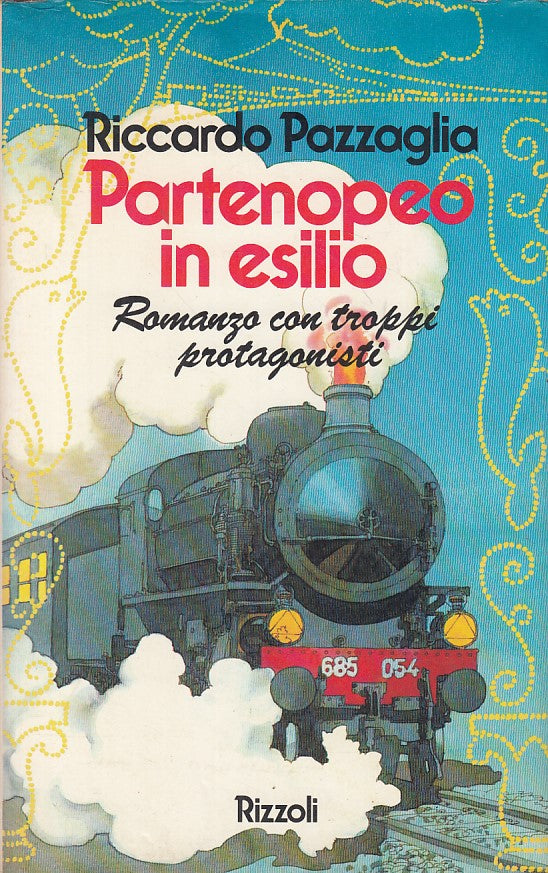 LN- PARTENOPEO IN ESILIO - PAZZAGLIA - RIZZOLI -- 1a ED. - 1985 - CS - ZFS625