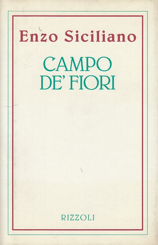 LN- CAMPO DE' FIORI- SICILIANO- RIZZOLI -- 1a ED.- 1993 - CS - YDS173