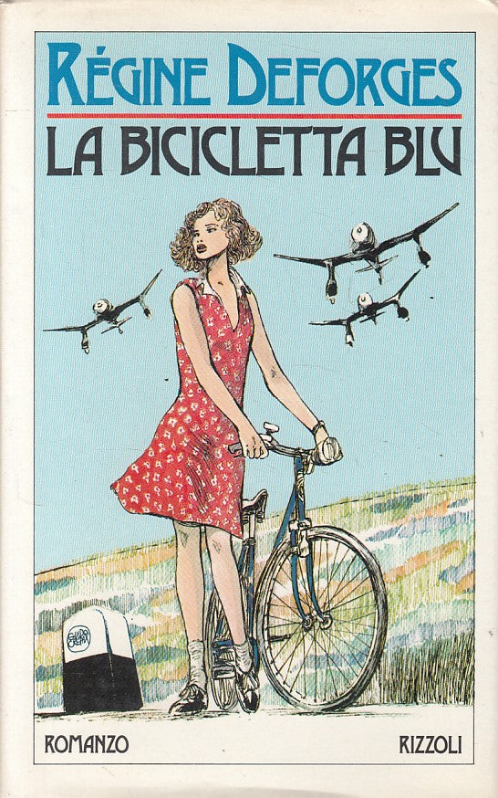 LN- LA BICICLETTA BLU - DEFORGES - RIZZOLI -- 1a ED. - 1985 - CS - ZFS1