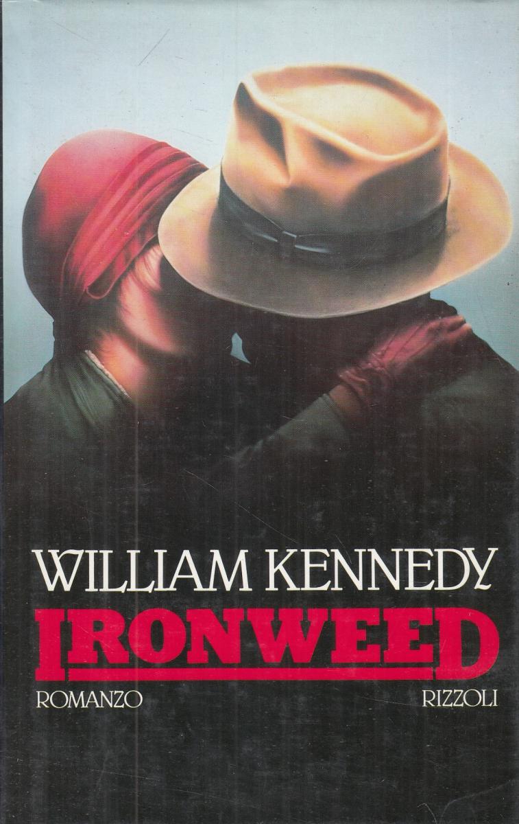LN2- IRONWEED - WILLIAM KENNEDY - RIZZOLI LA SCALA - CS- JXS105