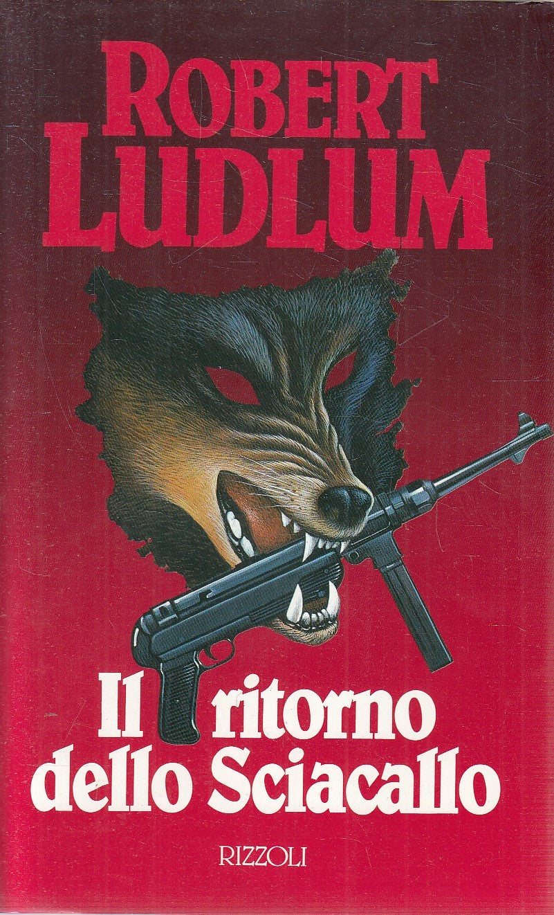 LN2- IL RITORNO DELLO SCIACALLO - LUDLUM - RIZZOLI LA SCALA - CS - JXS239