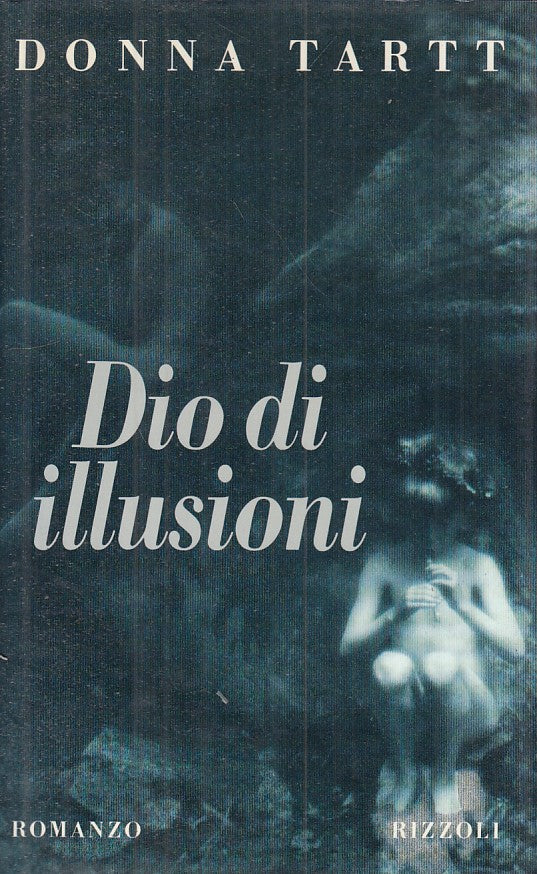 LN- DIO DI ILUUSIONI - DONNA TRATT - RIZZOLI -- 1a ED. - 1992 - CS - YFS332