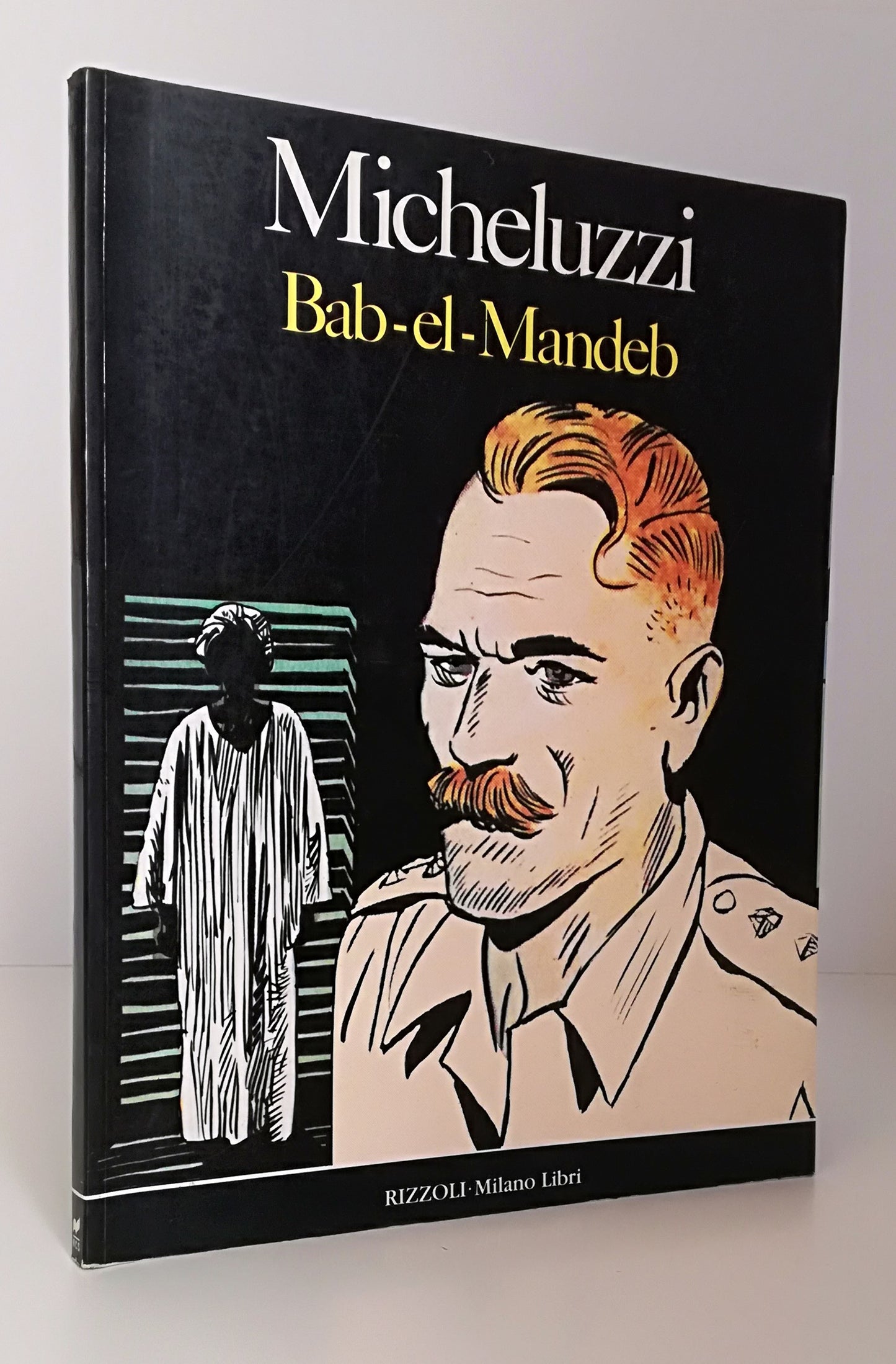 LN- BAB EL MANDEB A FUMETTI - MICHELUZZI - RIZZOLI MILANO LIBRI --- 1987- B- VHX