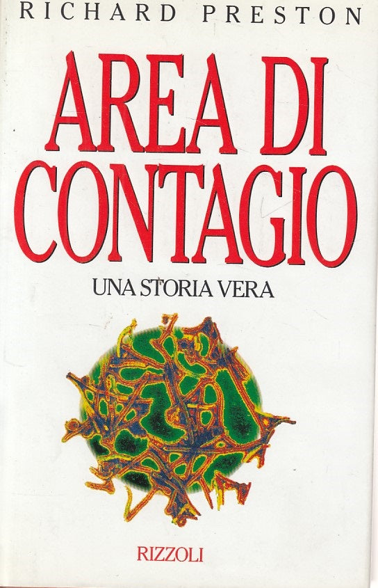 LN- AREA DI CONTAGIO - PRESTON - RIZZOLI -- 1a ED. - 1994 - CS - ZDS163