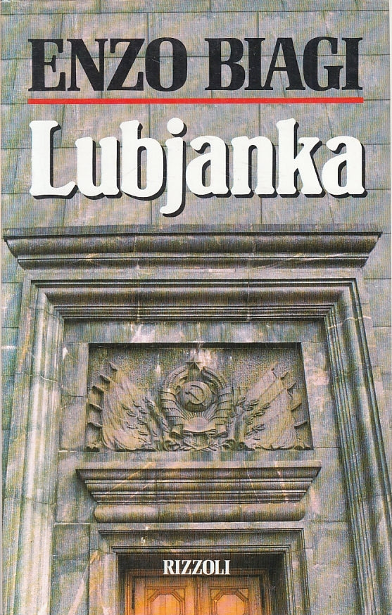 LN2- LUBJANKA - ENZO BIAGI - RIZZOLI - CS - JXS152