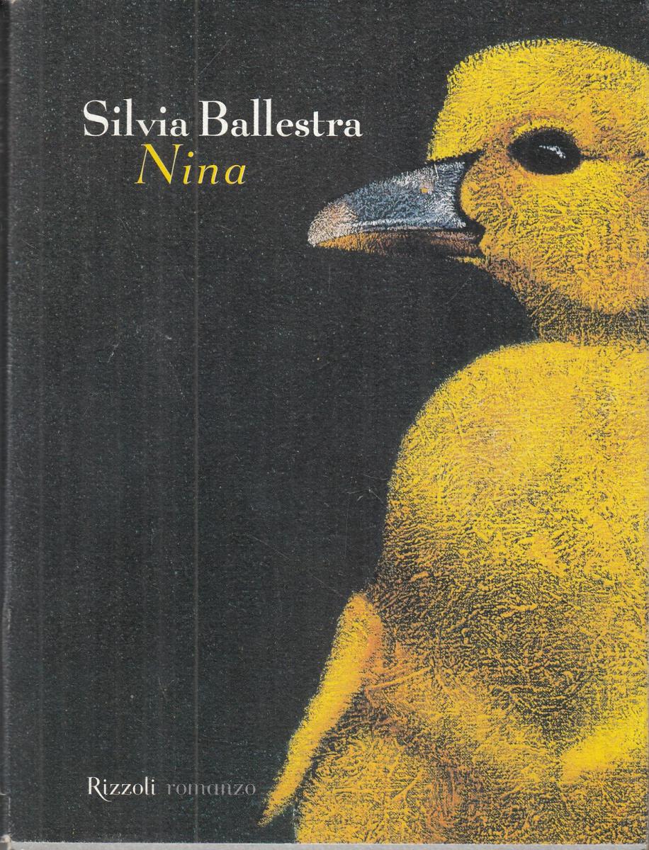 LN2- NINA - SILVIA BALLESTRA - RIZZOLI - BS - JXS58