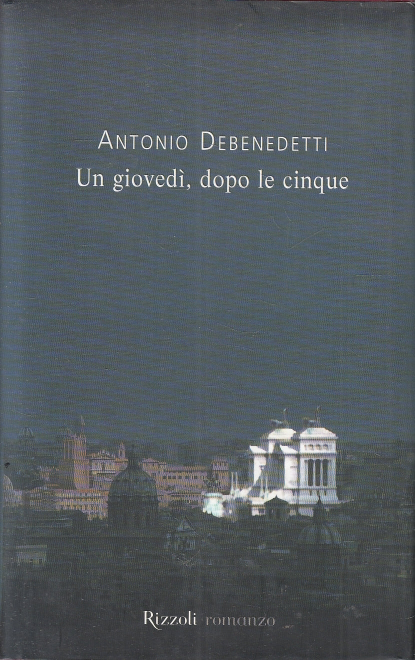LN2- UN GIOVEDI, DOPO LE CINQUE - BENEDETTI - RIZZOLI - CS - JXS164