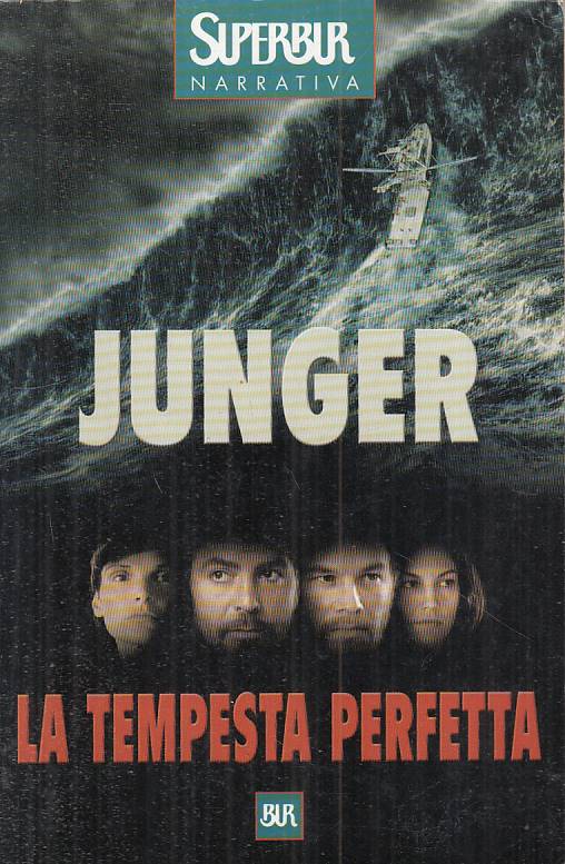 LN- LA TEMPEDTA PERFETTA - JUNGER - RIZZOLI -- 1a ED. - 2000 - B - YFS203