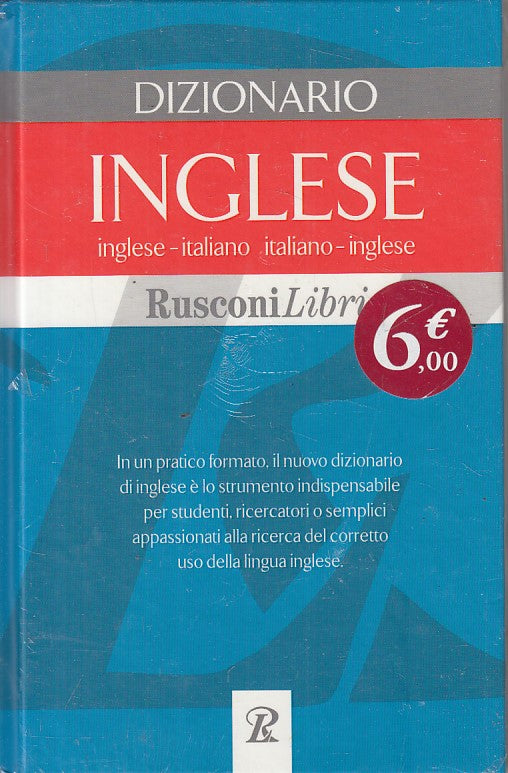 DIZIONARIO INGLESE ITALIANO -- RUSCONI - LIBRI -- 2004 - C - YPL48