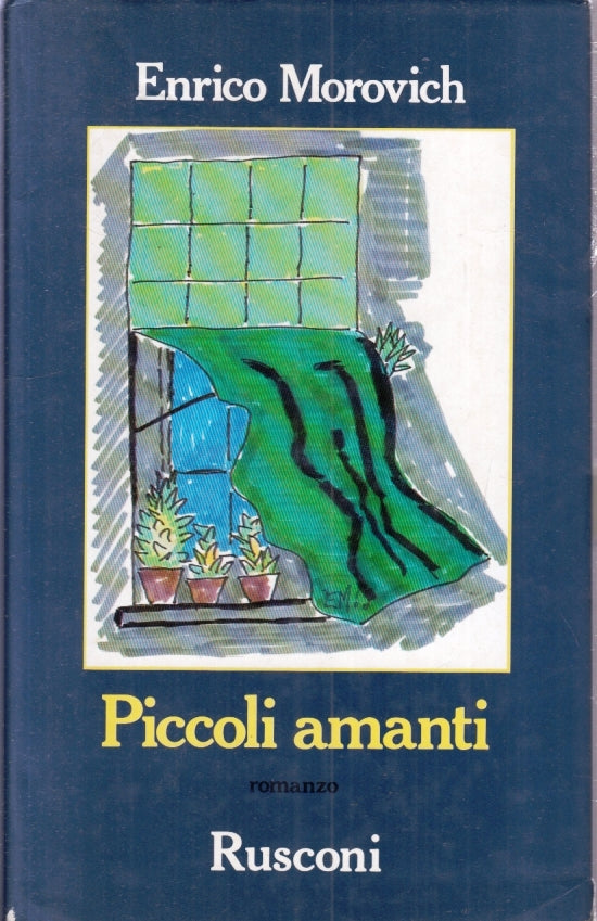 PICCOLI AMANTI - ENRICO MOROVICH - RUSCONI -- 1a ED. - 1990 - CS - YFS663