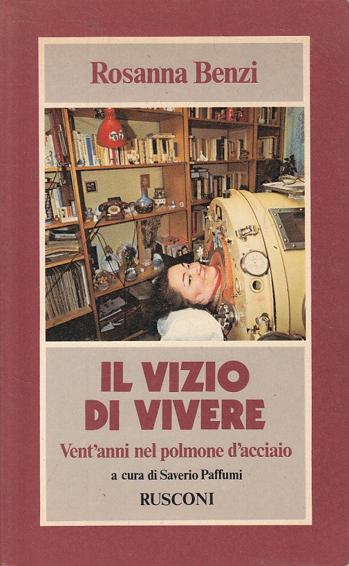 LS- VIZIO DI VIVERE VENT'ANNI POLMONE ACCIAIO- BENZI- RUSCONI--- 1985- B- ZFS235