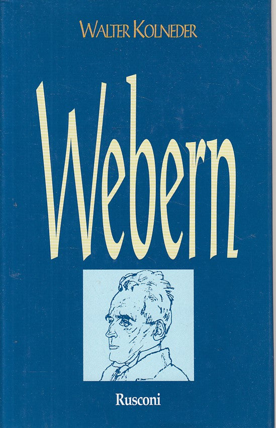 LN- WEBERN - WALTER KOLNEDER - RUSCONI - LA MUSICA -- 1996 - CS - ZFS15