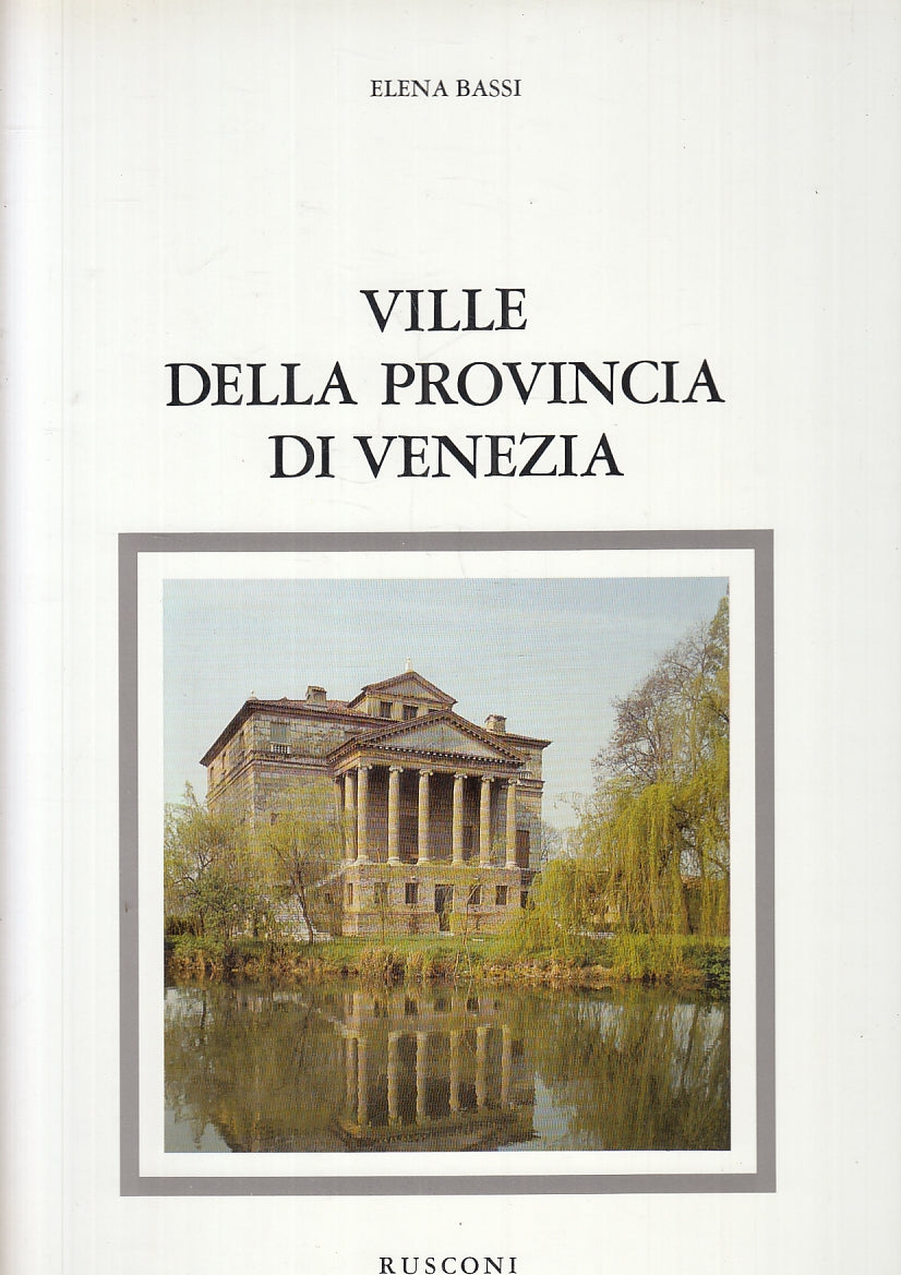 LT- VILLE DELLA PROVINCIA DI VENEZIA VENETO 3- BASSI- RUSCONI-- 1987- CS- ZFS319