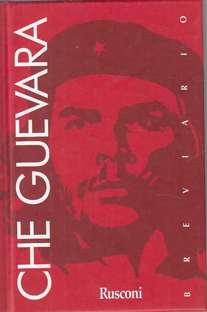 LS- ERNESTO CHE GUEVARA BREVIARIO -- RUSCONI -- 1a ED. - 1997 - C - YFS387
