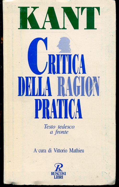 LS- CRITICA DELLA RAGION PRATICA TEDESCO FRONTE- KANT- RUSCONI--- 1993- B-ZFS163