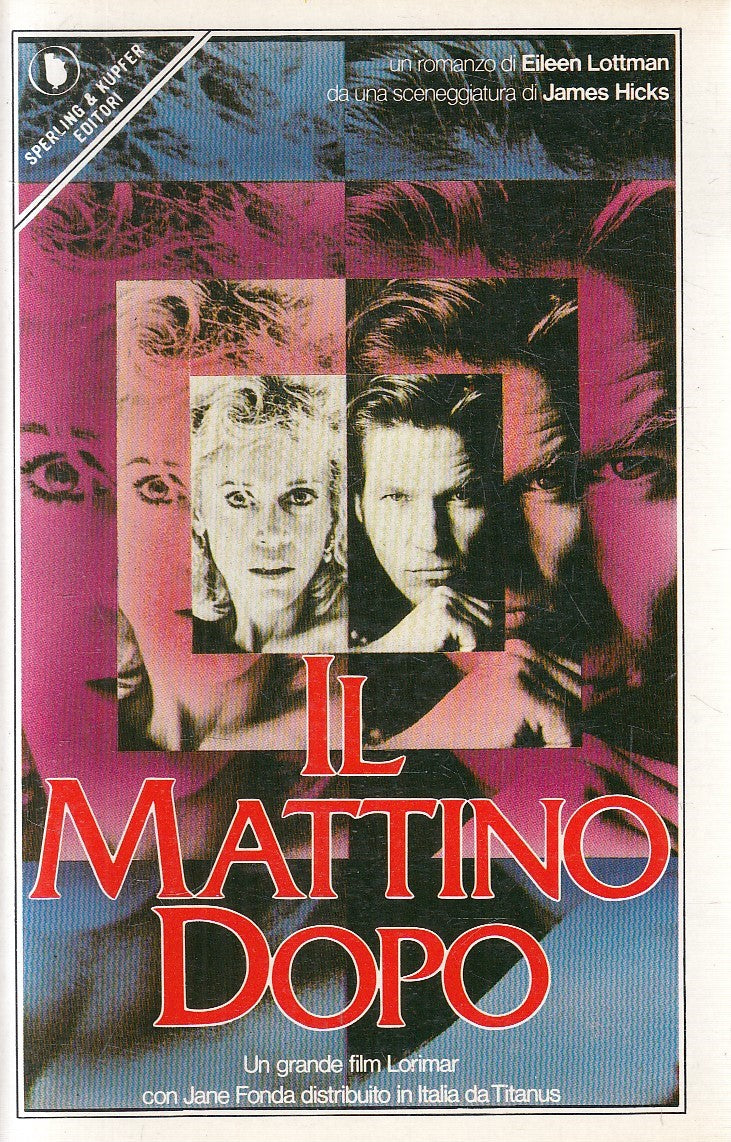 IL MATTINO DOPO - EILEEN LOTTMAN - SPERLING PANDORA - B - JXS166