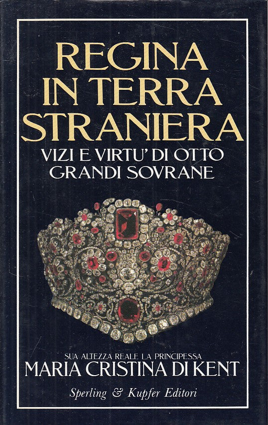 LS- REGINA IN TERRA STRANIERA - MARIA CRISTINA DI KENT ---- 1988 - CS - ZFS55