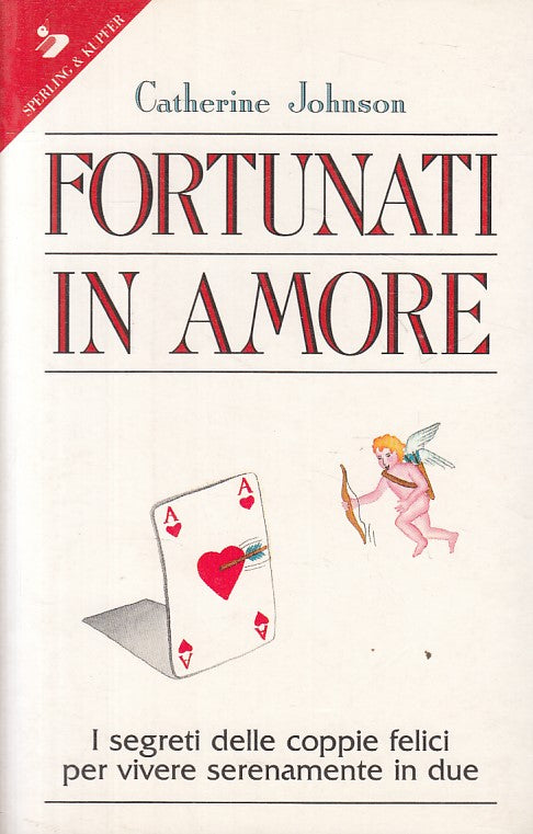 LS- FORTUNATI IN AMORE - JOHNSON - SPERLING - GUIDA -- 1993 - B - ZFS119