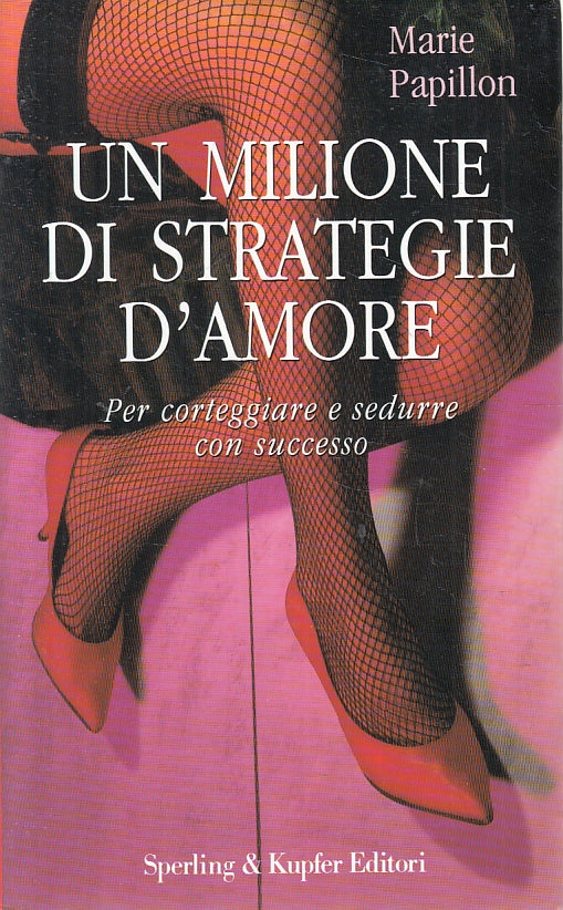 LN2- UN MILIONE DI STRATEGIE D'AMORE - PAPILLON - SPERLING - B - JXS131
